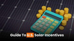 Guide to U.S. Solar Incentives